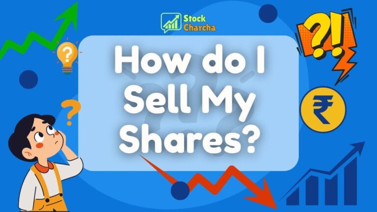 Stock Market Simplified for Every Beginner 35 How Do I Sell My Shares Easily | Stock Charcha Guide