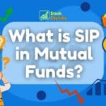 Stock Market Simplified for Every Beginner 11 What is SIP in Mutual Funds | Stock Charcha