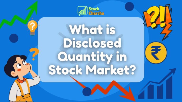 Stock Market Simplified for Every Beginner 32 Disclosed Quantity in Stock Market: A Smart Trading Tool Explained by Stock Charcha