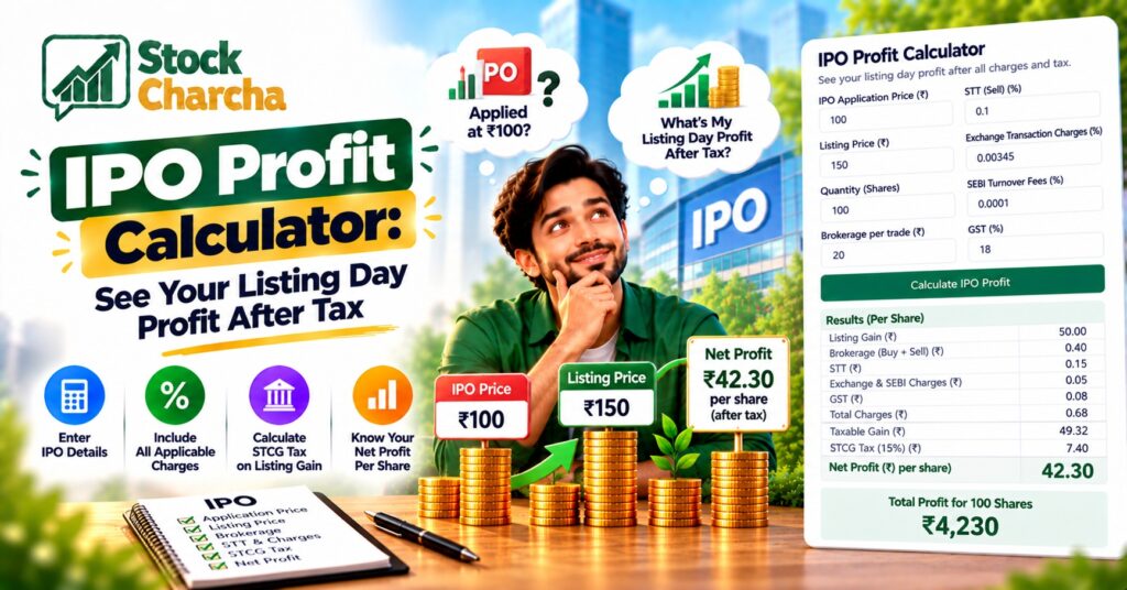 IPO Profit Calculator: See Your Listing Day Profit After Tax 1 IPO Profit Calculator: Easy Listing Gain in 3 Steps