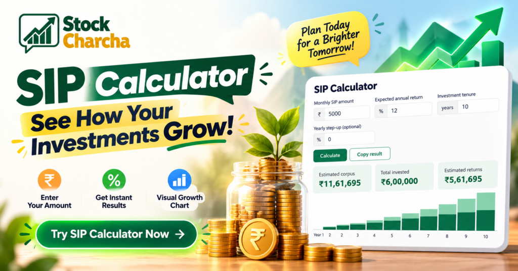 SIP Calculator: Check Your Monthly SIP Returns in Seconds 1 SIP Calculator: Monthly SIP Returns & Corpus Planner